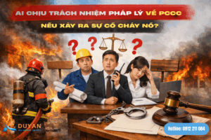 Ai chịu trách nhiệm pháp lý về PCCC nếu xảy ra sự cố cháy nổ 01